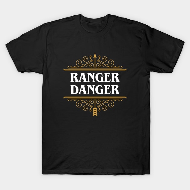 Ranger Danger Tabletop RPG Character Class T-Shirt by pixeptional